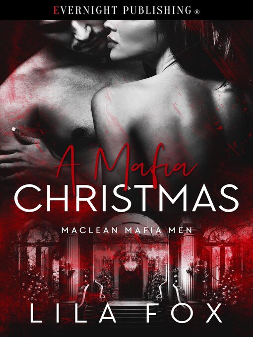 Title details for A Mafia Christmas by Lila Fox - Wait list